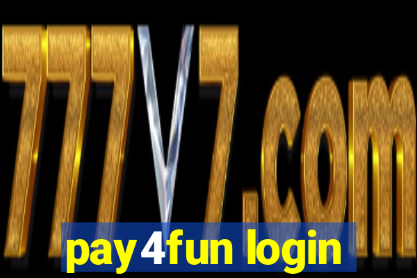 pay4fun login